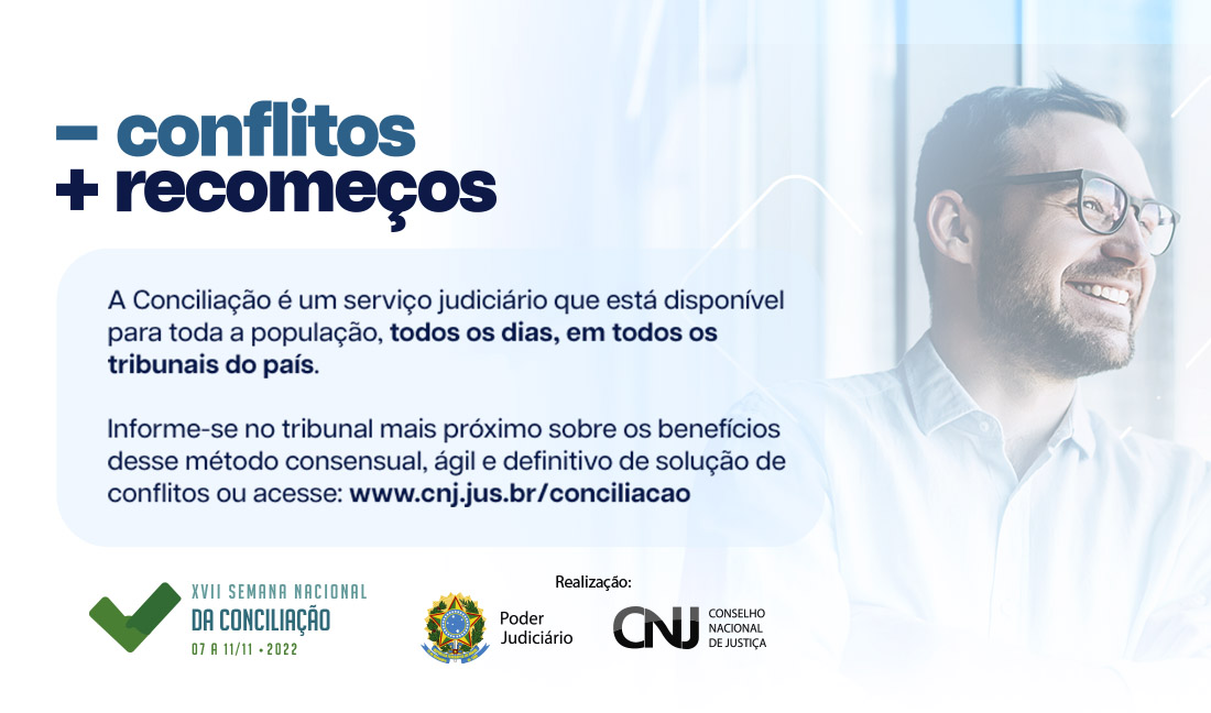 No momento, você está visualizando Semana Nacional de Conciliação será de 7 a 11 de novembro (04/10/2022)