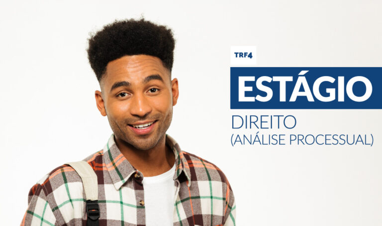 Leia mais sobre o artigo Inscrições para estágio em Direito no TRF4 encerram no dia 20/11 (16/11/2022)