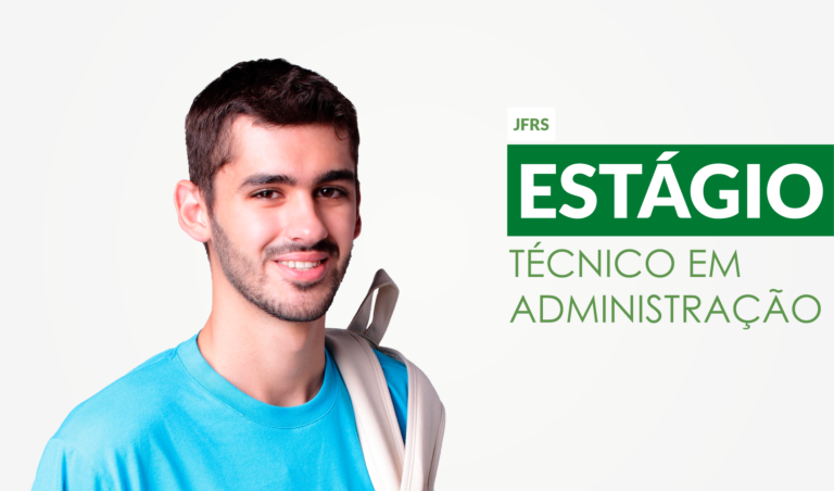 Leia mais sobre o artigo Justiça Federal em  Porto Alegre abre inscrições para estágio em técnico em Administração (25/11/2022)
