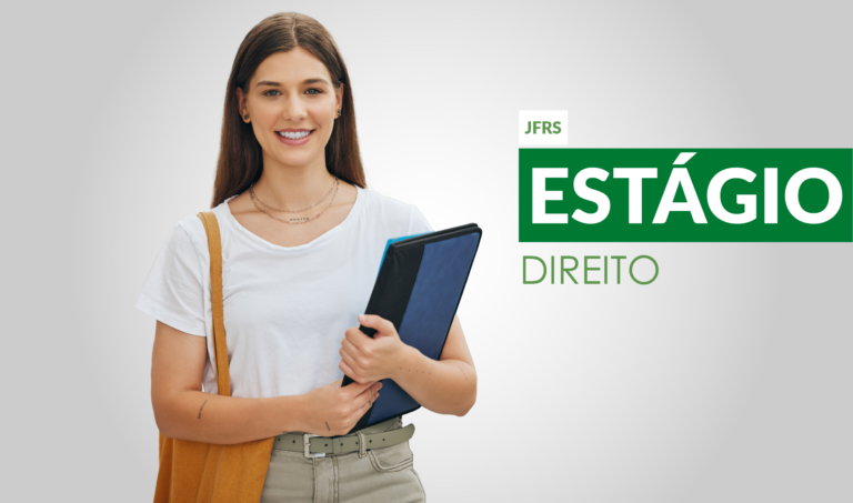 Leia mais sobre o artigo Inscrições para estágio em Direito na JF em Passo Fundo iniciam na segunda-feira (26/06/2023)