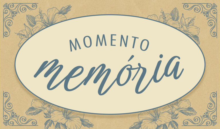 Leia mais sobre o artigo Momento Memória Biografias – Hélio Callado Caldeira (05/02/2024)