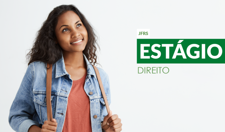 Leia mais sobre o artigo Abertas inscrições para estágio em Direito na JF em Santo Ângelo (27/02/2024)