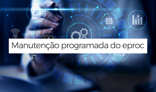 Leia mais sobre o artigo Eproc do TRF4 e da JFRS passarão por manutenção técnica nesta quarta (27/03) (25/03/2024)