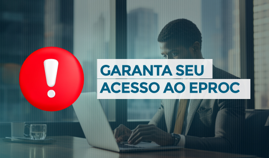 Leia mais sobre o artigo A partir de segunda-feira (22/4) será obrigatório o uso do segundo fator de autenticação para acessar o eproc (19/04/2024)