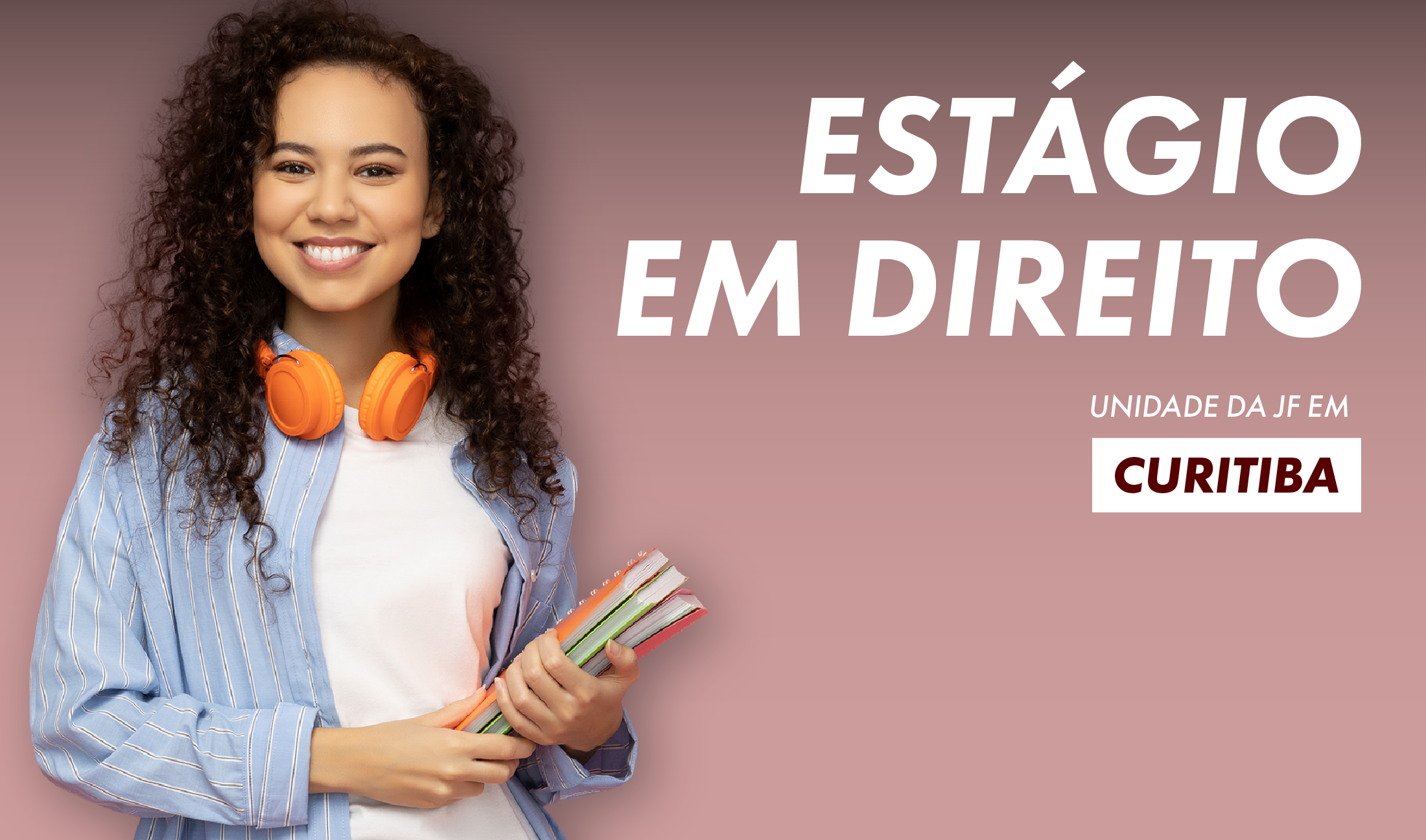 No momento, você está visualizando Inscrições para estágio em Direito na JF de Curitiba vão até dia 18/10 (07/10/2024)