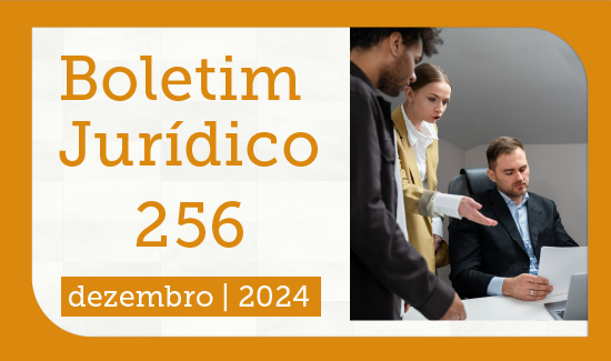 Leia mais sobre o artigo Edição nº 256 do Boletim Jurídico do TRF4 foi publicada hoje (9/12) (09/12/2024)
