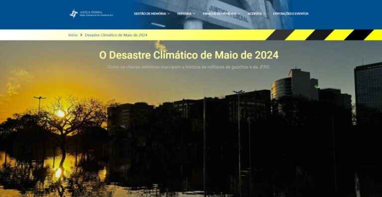 Leia mais sobre o artigo Portal da Memória da JFRS ganha seção temática “O Desastre Climático de Maio de 2024” (04/12/2024)
