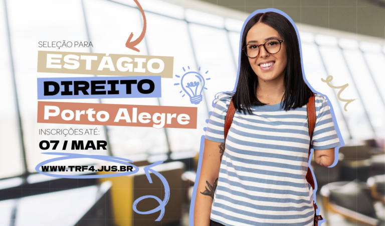 Leia mais sobre o artigo Justiça Federal em Santa Maria abre inscrições para estágio em Direito (29/01/2025)
