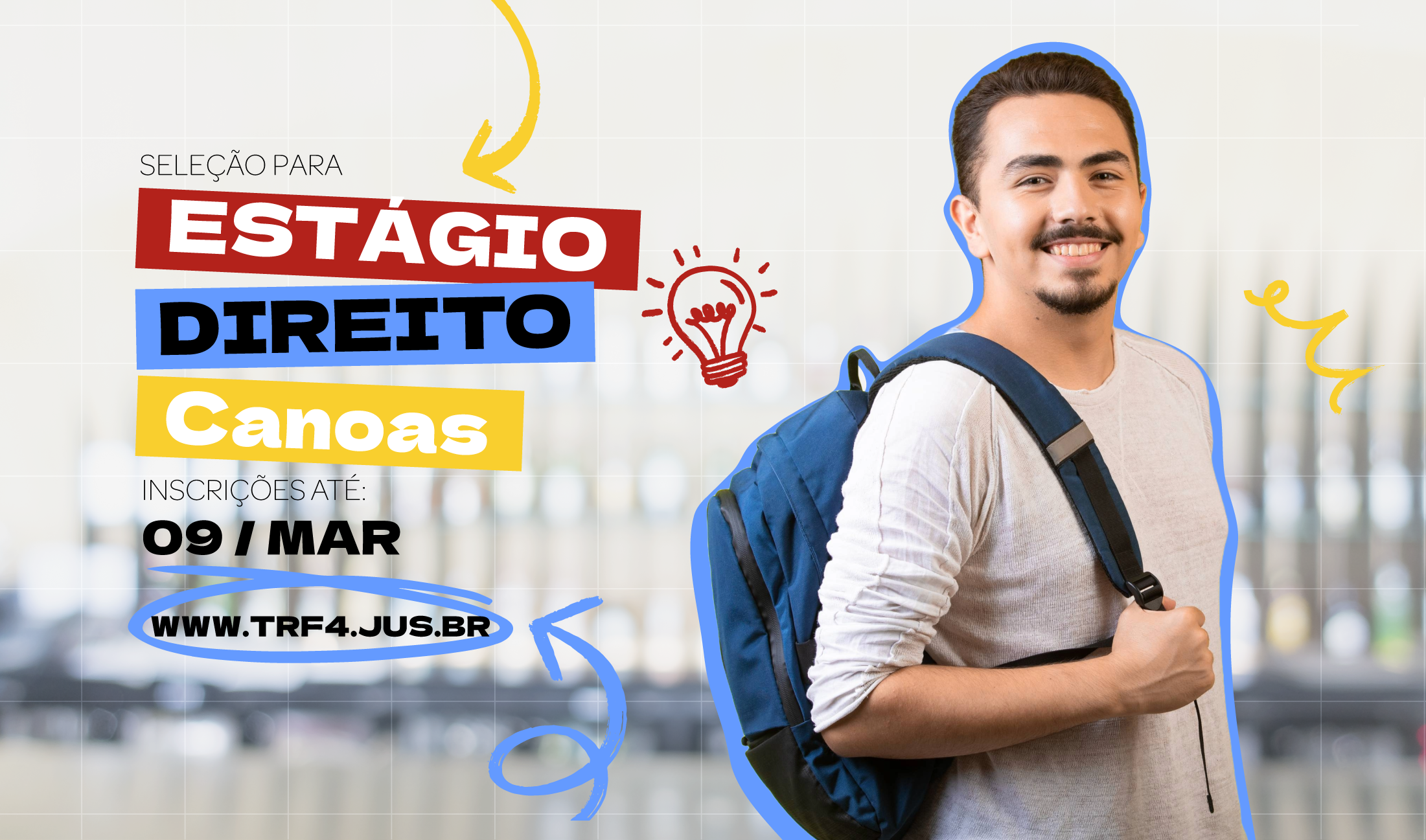 No momento, você está visualizando Justiça Federal em Canoas abre inscrições para estágio em Direito (04/02/2025)