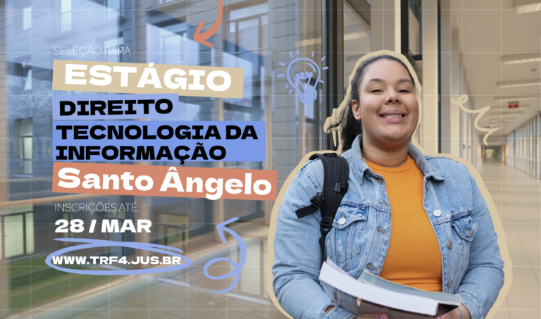 Leia mais sobre o artigo Inscrições abertas para estágio em TI e Direito em Santa Maria (13/03/2025)