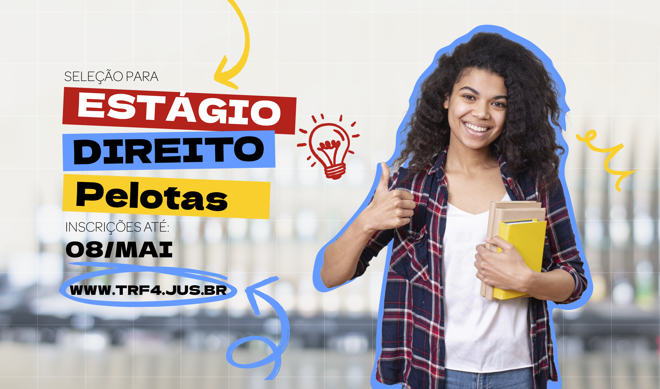 No momento, você está visualizando Justiça Federal em Pelotas (RS) abre inscrições para estágio em Direito (25/04/2025)