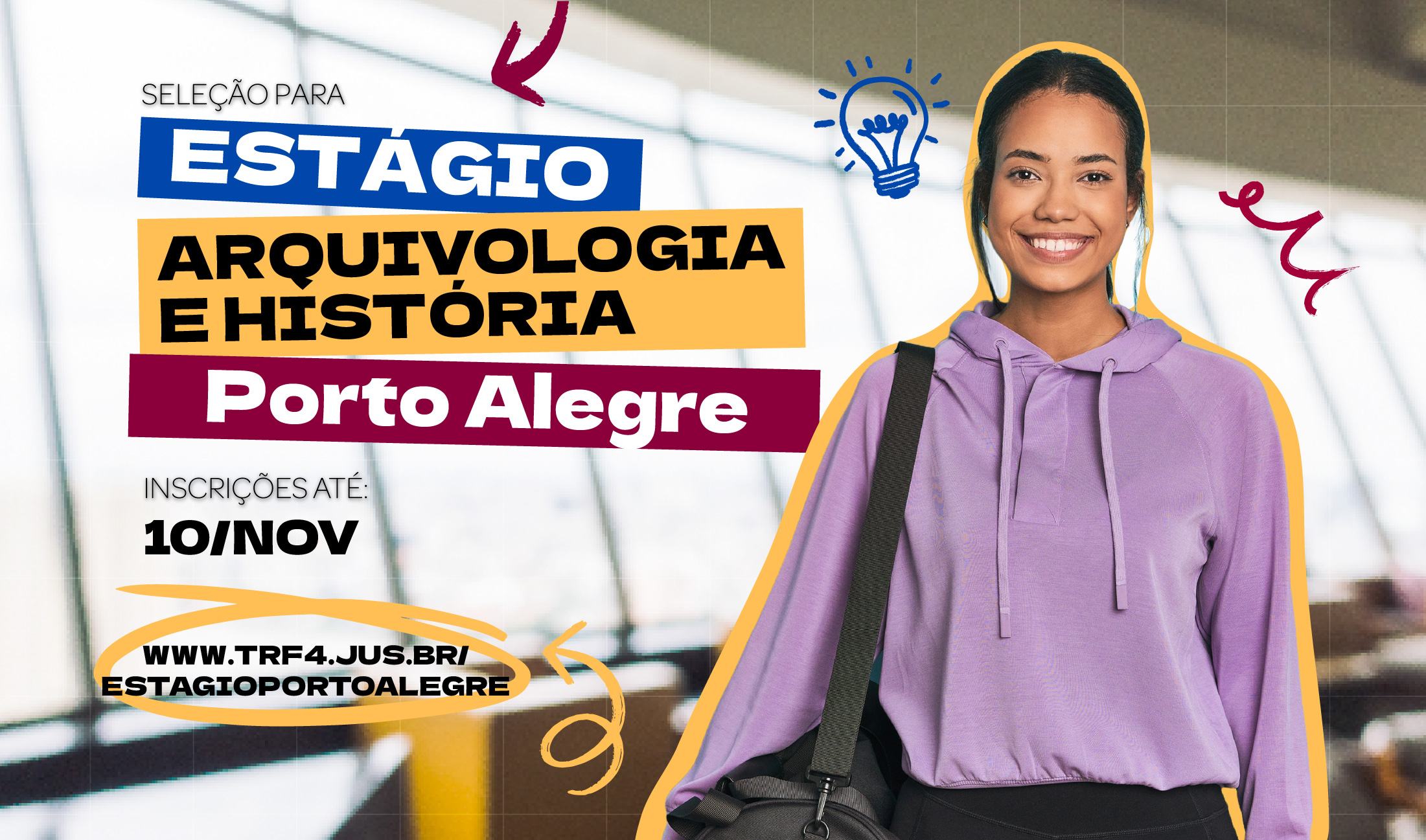 No momento, você está visualizando Justiça Federal em Porto Alegre abre inscrições para estágio em Arquivologia e em História (03/11/2025)